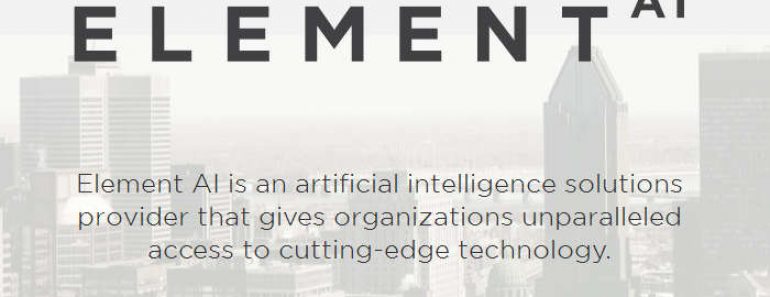 Element AI recauda 102 millones de dólares en una ronda de financiación de serie A