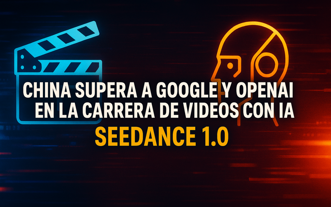 China toma la delantera en IA generativa de video: Seedance 1.0 deja atrás a Google y OpenAI